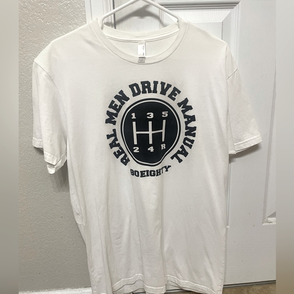 Eighty Eighty XL “Real men drive manual” Tee. White, never worn.